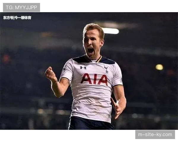 哈里凯恩15轮轰入19球 领跑德甲射手榜延续高效表现